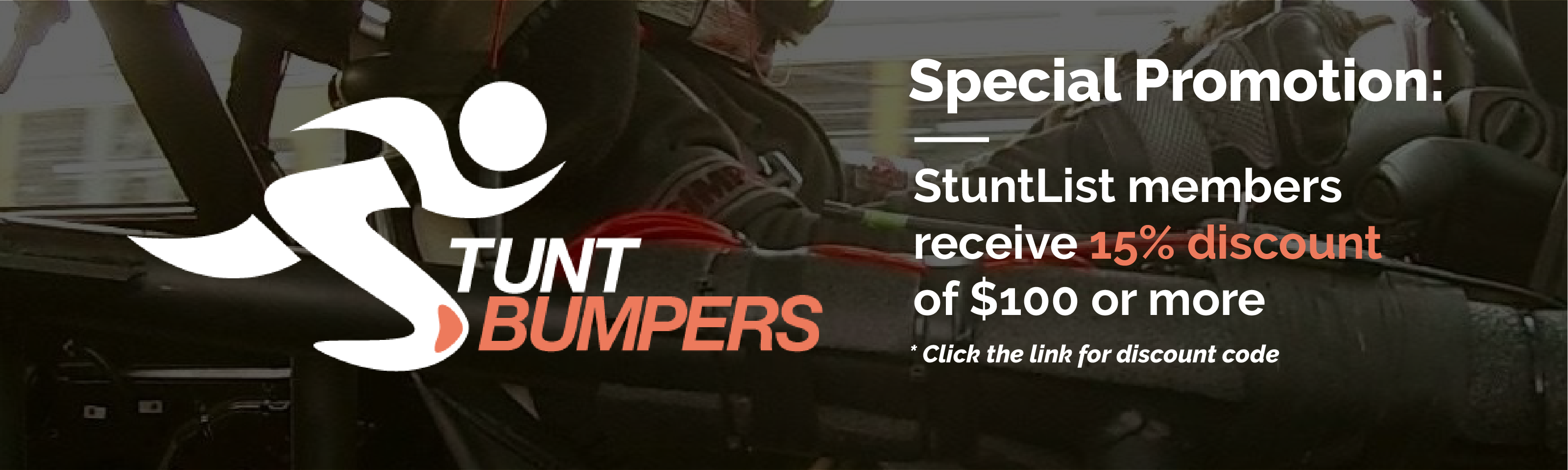 Stunt Bumper 15 percentage discount
