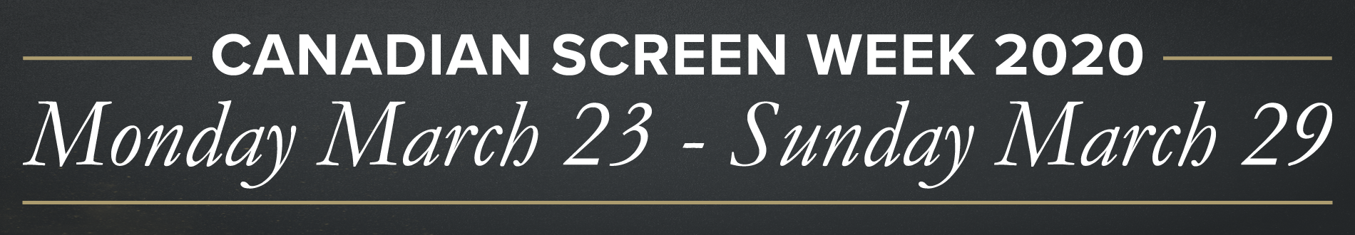 screen week