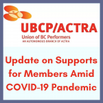 UBCP/ACTRA COVID-19 Updates
